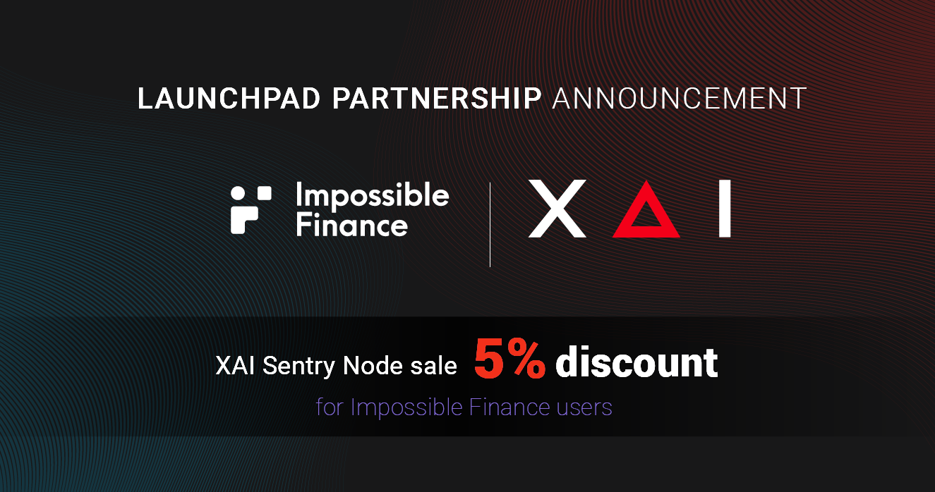 Impossible Finance x Xai Network Partnership — Get 5% Discount on Xai's Sentry Node Sale