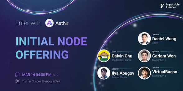 ICYMI — Aethir Twitter Space Recap